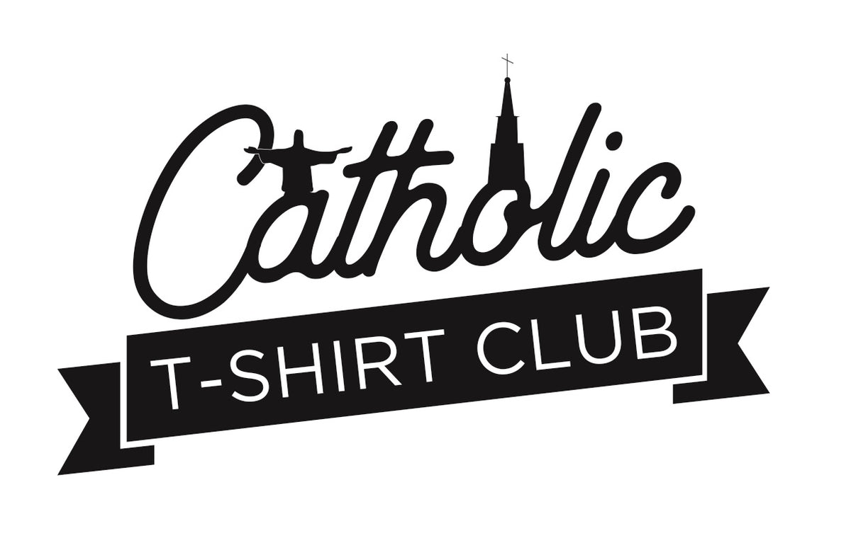 Catholic T-Shirt Club - Subscriptions and Catholic Tees