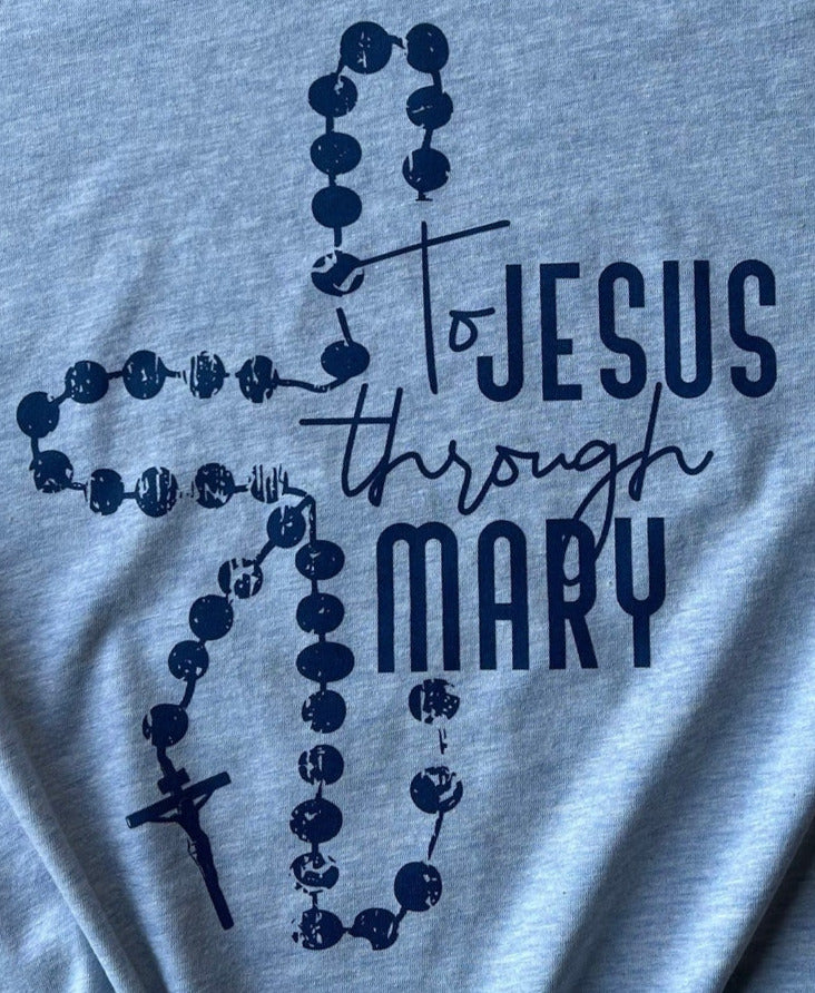 To Jesus Through Mary Tee