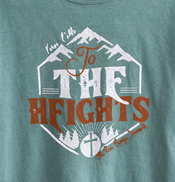 To The Heights Tee - 100% cotton