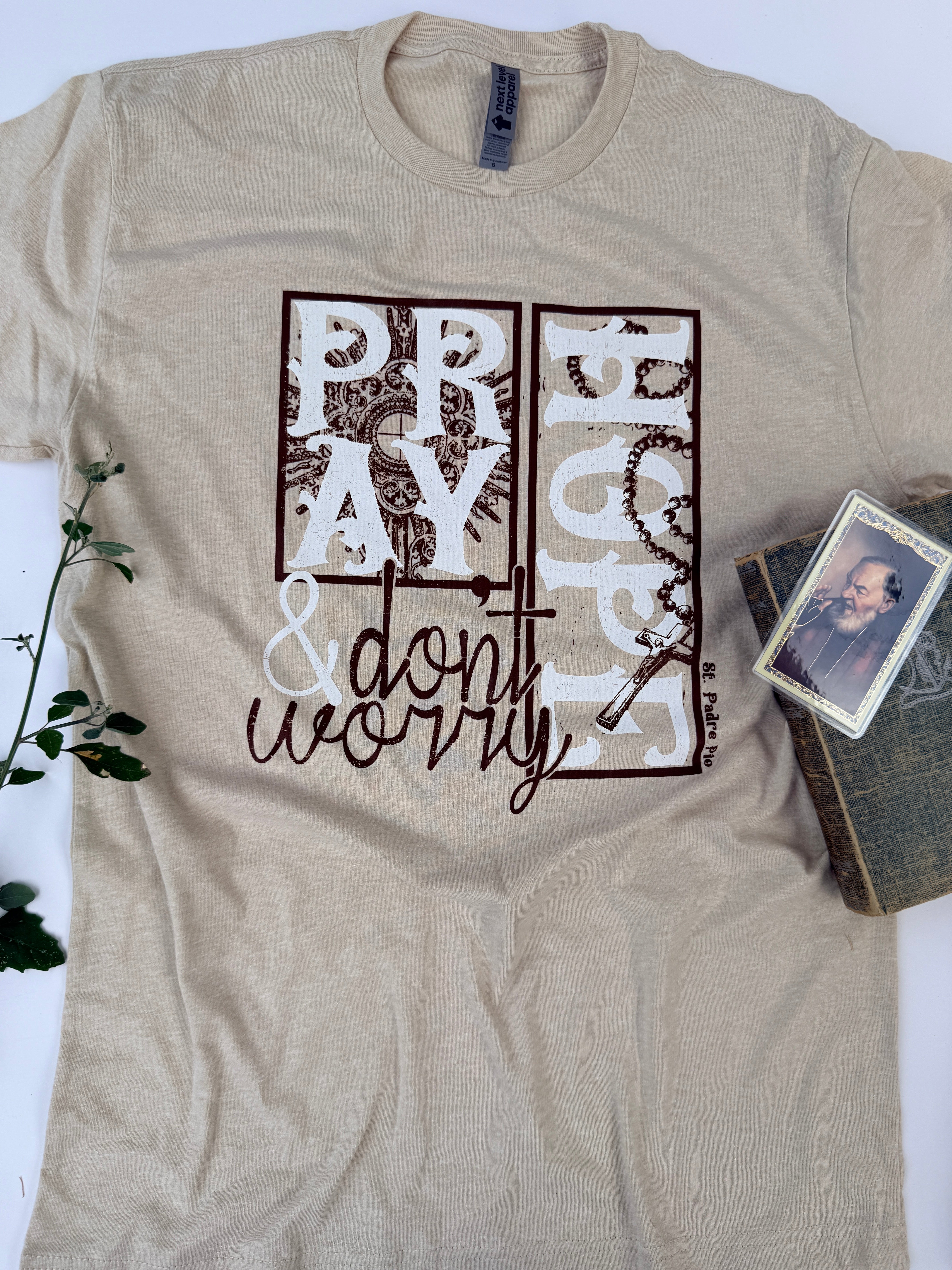 Pray Hope Don't Worry