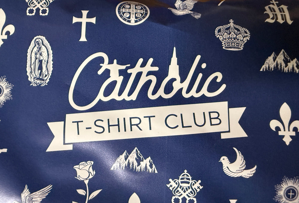Catholic T-Shirt Club