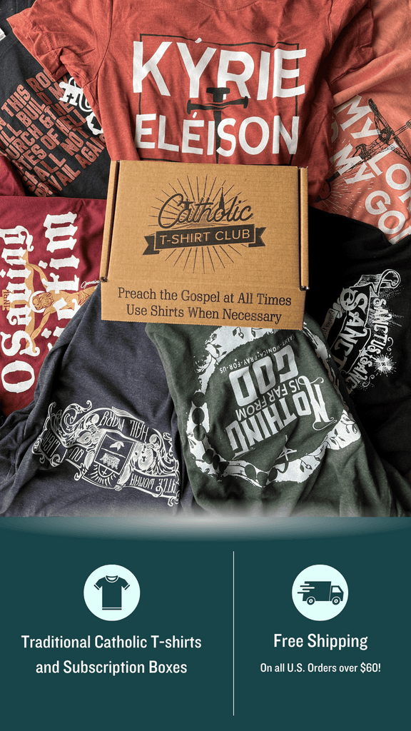 T shirt hot sale catholic